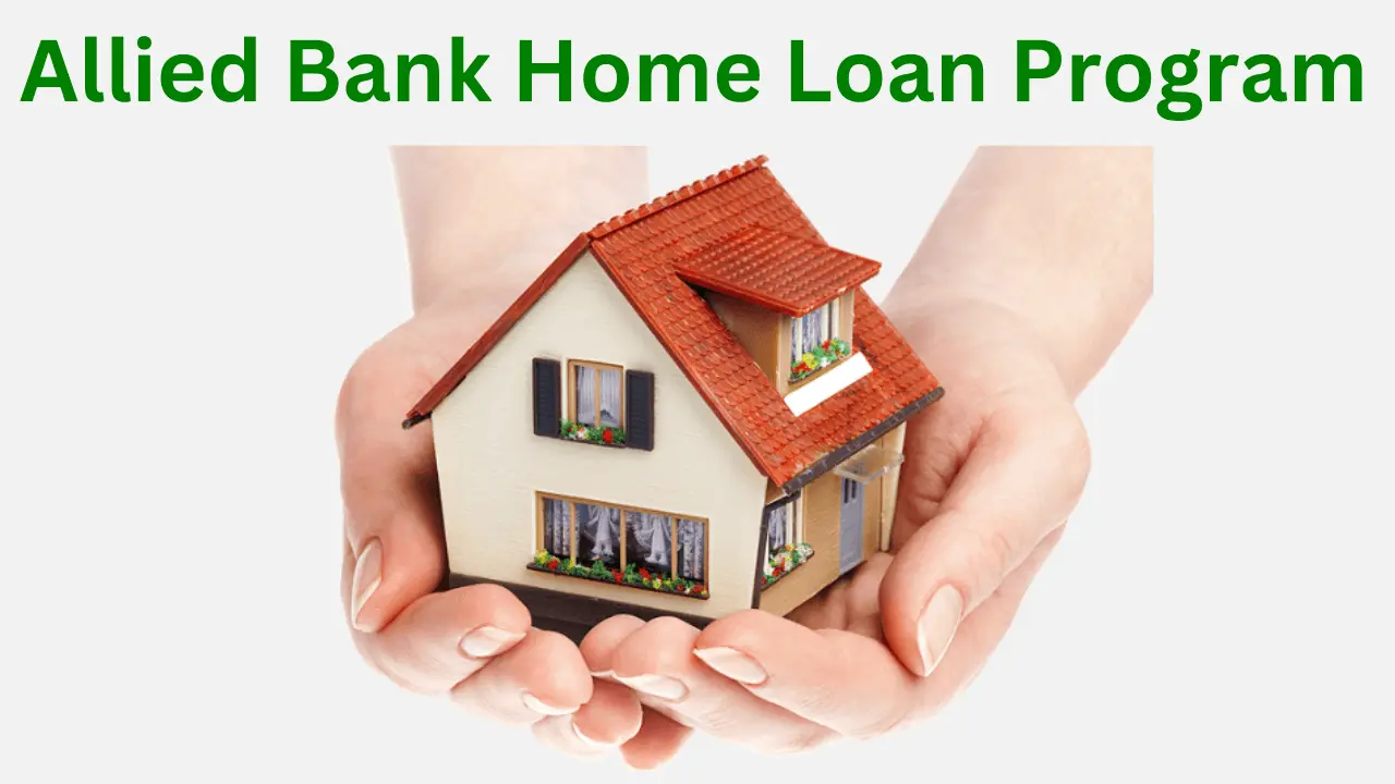 Allied Bank Home Loan Program