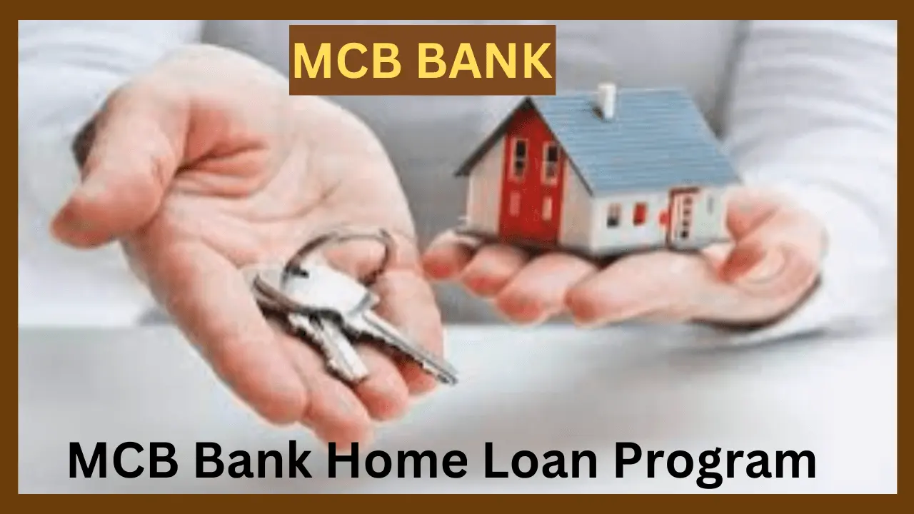 MCB Bank Home Loan Program