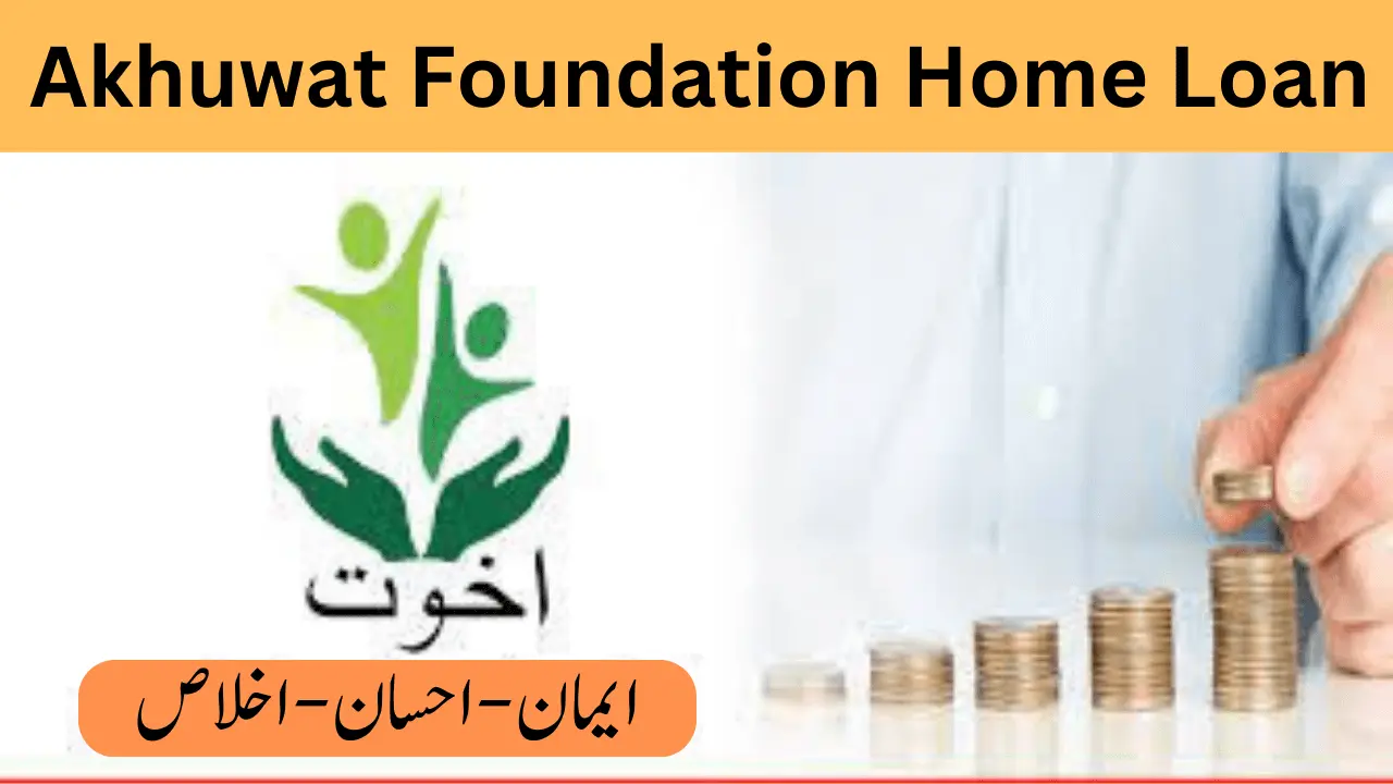 Akhuwat Foundation Home Loan